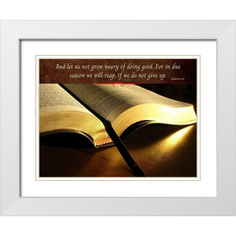 Bible Verse Quote Galatians 6:9 White Modern Wood Framed Art Print with Double Matting by ArtsyQuotes