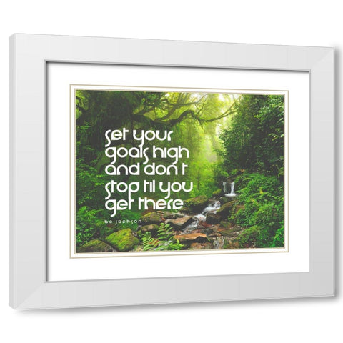 Bo Jackson Quote: Set Your Goals High White Modern Wood Framed Art Print with Double Matting by ArtsyQuotes