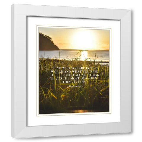 Angelina Jolie Quote: Find Who You Are White Modern Wood Framed Art Print with Double Matting by ArtsyQuotes