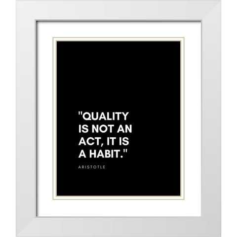 Aristotle Quote: Quality White Modern Wood Framed Art Print with Double Matting by ArtsyQuotes