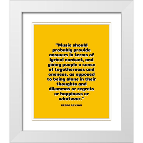 Peabo Bryson Quote: Sense of Togetherness White Modern Wood Framed Art Print with Double Matting by ArtsyQuotes