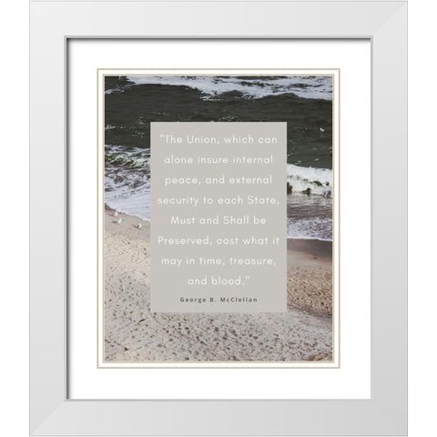 George B. McClellan Quote: Internal Peace White Modern Wood Framed Art Print with Double Matting by ArtsyQuotes