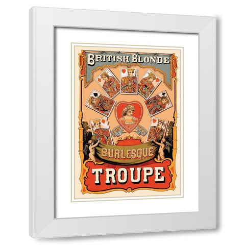 British Blonde Burlesque Troupe, 1870 White Modern Wood Framed Art Print with Double Matting by Corbyn, Sheridan