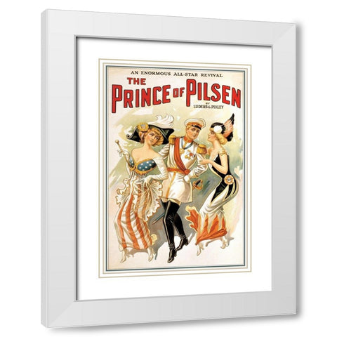 The Prince of Pilsen, 1900 White Modern Wood Framed Art Print with Double Matting by Unknown