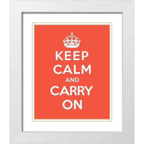 Keep Calm and Carry On - Tangerine White Modern Wood Framed Art Print with Double Matting by The British Ministry of Information