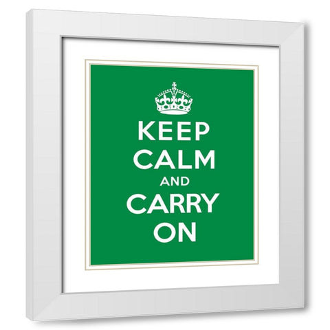 Keep Calm and Carry On - Green White Modern Wood Framed Art Print with Double Matting by The British Ministry of Information