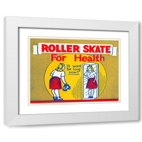 Roller Skate for Health White Modern Wood Framed Art Print with Double Matting by Retrorollers