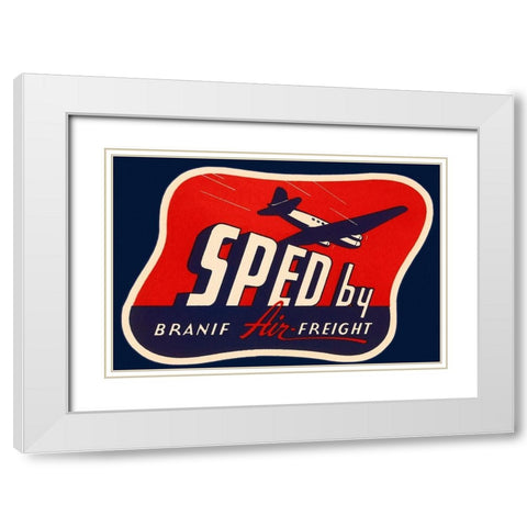 Sped by Branif Air Freight White Modern Wood Framed Art Print with Double Matting by Retrotravel