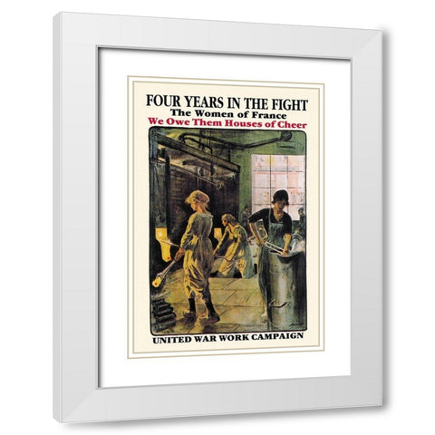 Four Years in the Fight: The Women of France, 1918 White Modern Wood Framed Art Print with Double Matting by Jonas, Lucien