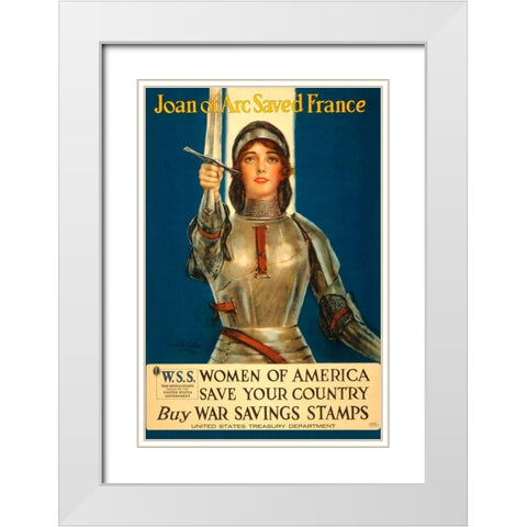 Women of America Save Your Country, 1918 White Modern Wood Framed Art Print with Double Matting by Coffin, Haskell