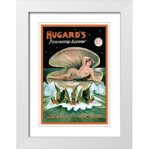 Magicians: Hugards Fascinating Illusion: The Birth of the Sea Nymph White Modern Wood Framed Art Print with Double Matting by Printing, Day
