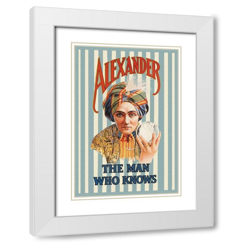 Magicians: Alexander, The Man Who Knows White Modern Wood Framed Art Print with Double Matting by Brothers, Moody