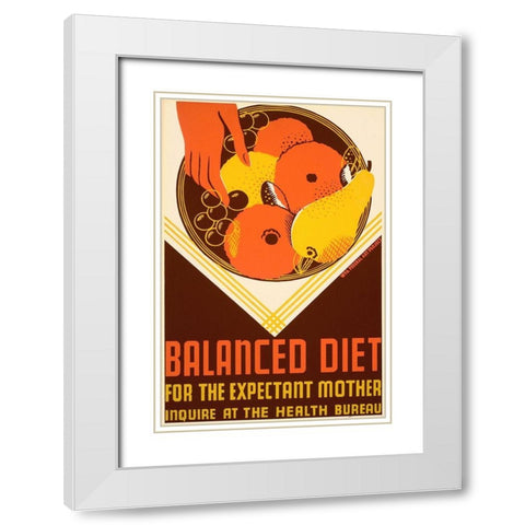 Balanced diet for the expectant mother. White Modern Wood Framed Art Print with Double Matting by WPA