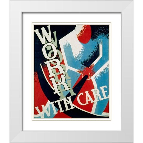 Work with care White Modern Wood Framed Art Print with Double Matting by Sherman, Nathan