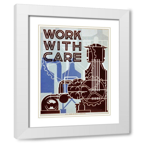 Work with care White Modern Wood Framed Art Print with Double Matting by Sherman, Nathan