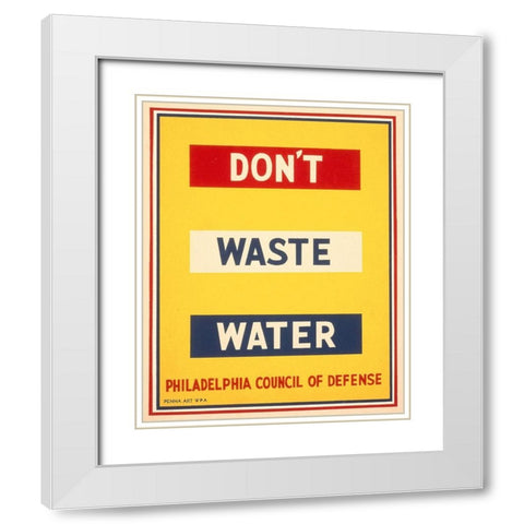 Dont waste water White Modern Wood Framed Art Print with Double Matting by Wilcox, Raymond