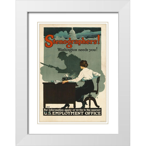 Stenographers! Washington Needs You!, ca. 1918 White Modern Wood Framed Art Print with Double Matting by Still, Roy Hull