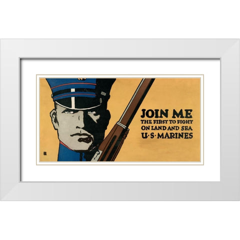 Join me - the first to fight on land and sea - U.S. Marines, 1914/1918 White Modern Wood Framed Art Print with Double Matting by Falls, Charles Buckles