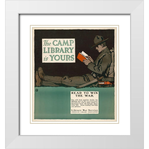 The Camp Library is Yours - Read to Win the War, 1917 White Modern Wood Framed Art Print with Double Matting by Falls, Charles Buckles