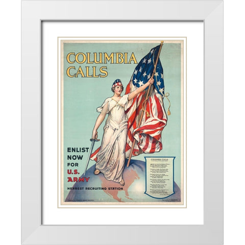 Columbia Calls--Enlist Now for U.S. Army, ca. 1916 White Modern Wood Framed Art Print with Double Matting by Halsted, Frances Adams