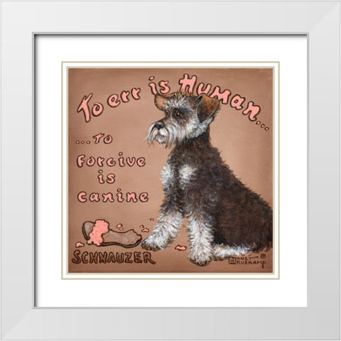 To Forgive is Canine White Modern Wood Framed Art Print with Double Matting by Kruskamp, Janet