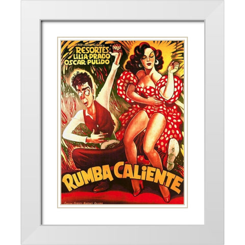 Mexican Movie Poster Rumba Caliente White Modern Wood Framed Art Print with Double Matting by Garcia Cabral, Ernesto