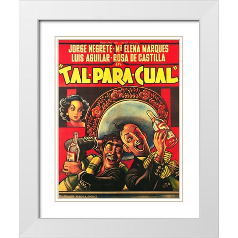 Mexican Movie Poster Tal para cual White Modern Wood Framed Art Print with Double Matting by Garcia Cabral, Ernesto