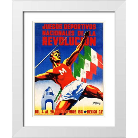 Juegos Deportivos Nacionales de la Revolucion, Mexico White Modern Wood Framed Art Print with Double Matting by Renau Montoro, Josep