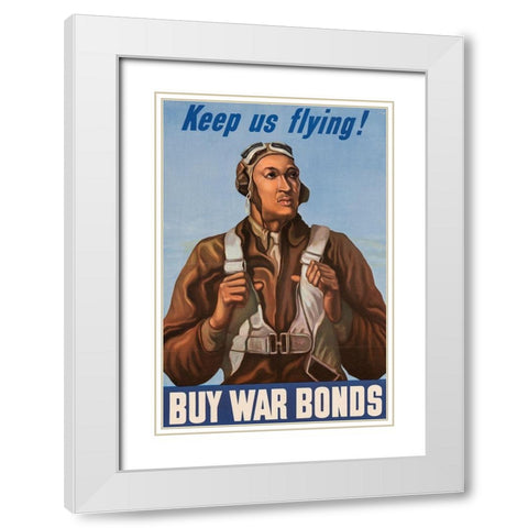 WWII Keep us flying-Buy War Bonds White Modern Wood Framed Art Print with Double Matting by U.S. Archives