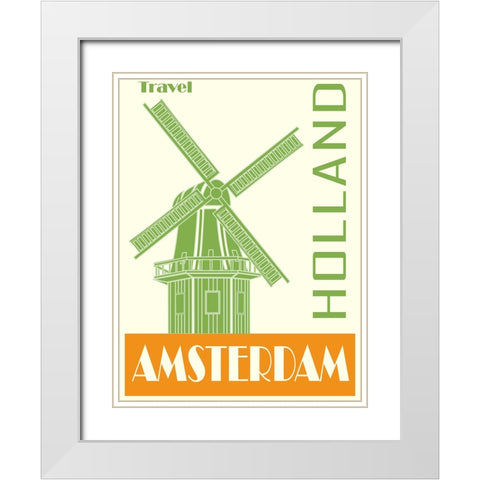 Amsterdam Holland Travel Poster White Modern Wood Framed Art Print with Double Matting by Vintage Travel Posters