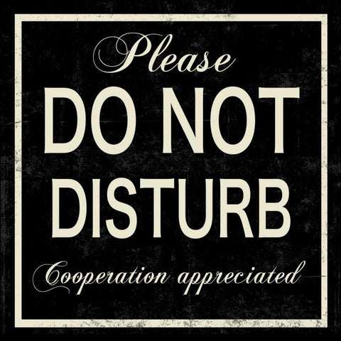 Do Not Disturb White Modern Wood Framed Art Print by PI Studio