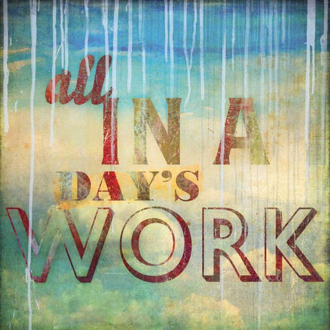 All in a Days Work White Modern Wood Framed Art Print by PI Studio