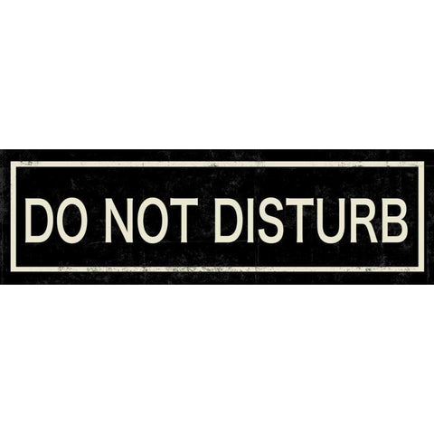 Do not Disturb White Modern Wood Framed Art Print by PI Studio