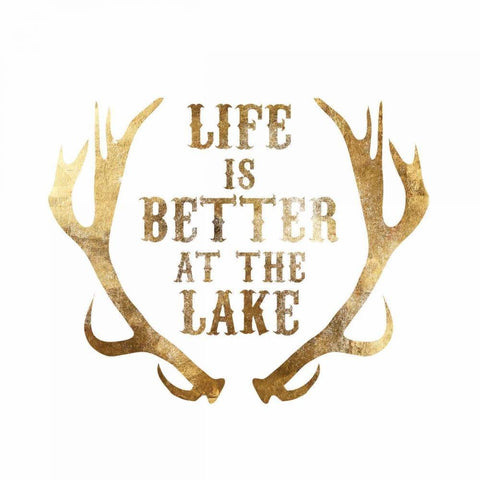 Antlers Life is better at the Lake Gold Ornate Wood Framed Art Print with Double Matting by PI Studio