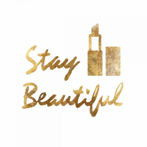 Stay Beautiful with Lipstick Gold Ornate Wood Framed Art Print with Double Matting by PI Studio