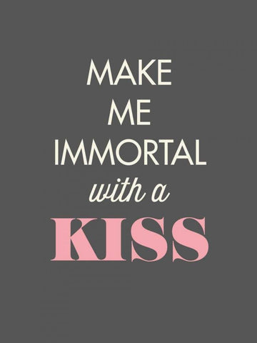 Make Me Immortal Black Ornate Wood Framed Art Print with Double Matting by GraphINC