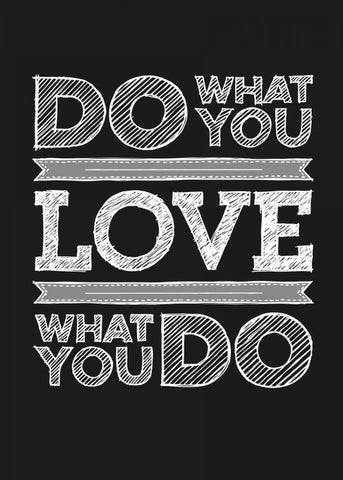 Do What You Love White Modern Wood Framed Art Print with Double Matting by GraphINC