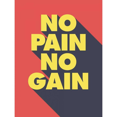 No Pain No Gain Black Modern Wood Framed Art Print by GraphINC