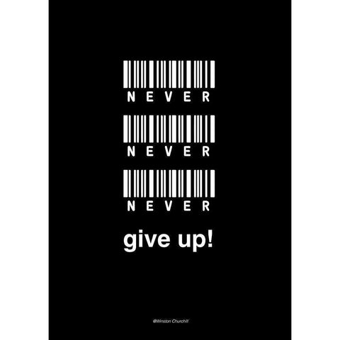 Never Give Up Black Modern Wood Framed Art Print by Design Fabrikken