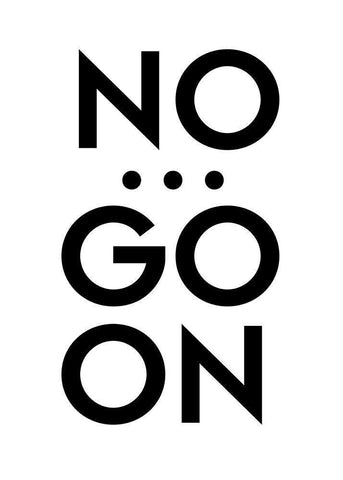 No... Go On Black Ornate Wood Framed Art Print with Double Matting by Design Fabrikken