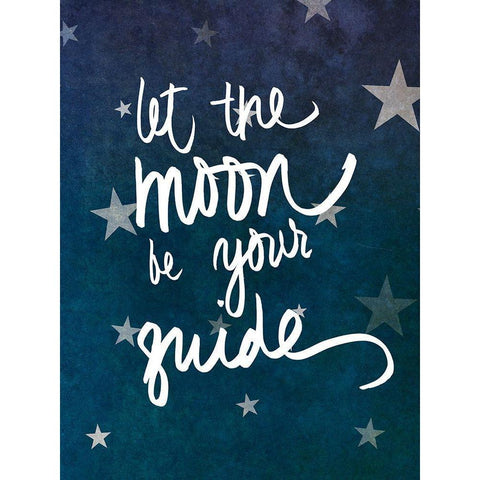 Let the Moon Guide You White Modern Wood Framed Art Print by SD Graphics Studio