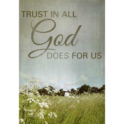 Trust in God White Modern Wood Framed Art Print by Gardner, Sarah