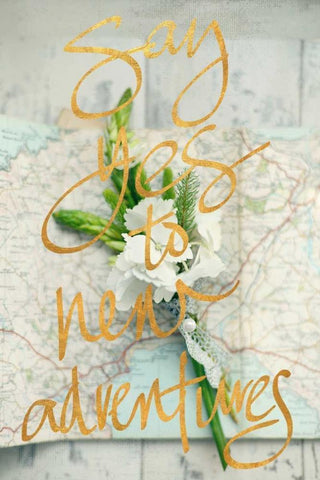 Say Yes To New Adventures White Modern Wood Framed Art Print with Double Matting by Gardner, Sarah