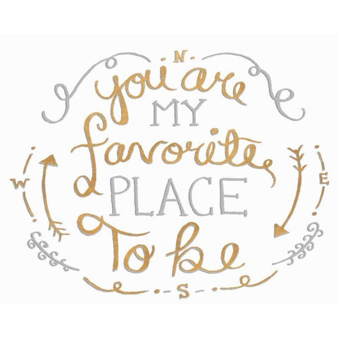 You are My Favorite I Gold Ornate Wood Framed Art Print with Double Matting by SD Graphics Studio