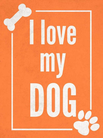 Love my Dog Orange White Modern Wood Framed Art Print with Double Matting by Studio, Sd Graphics