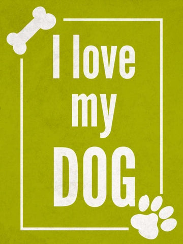 Love my Dog Green White Modern Wood Framed Art Print with Double Matting by Studio, Sd Graphics