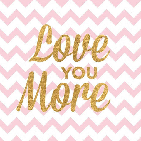 Love You More White Modern Wood Framed Art Print with Double Matting by Studio, Sd Graphics