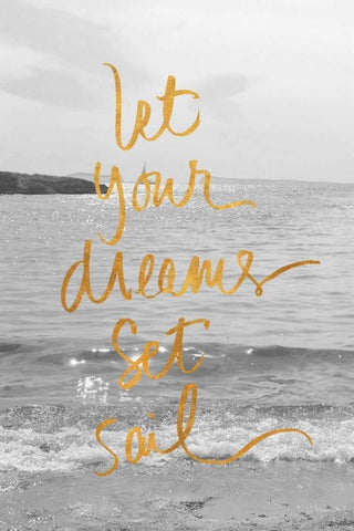 Let Your Dreams Set Sail White Modern Wood Framed Art Print with Double Matting by Gardner, Sarah