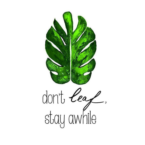 Dont Leaf, Stay Awhile White Modern Wood Framed Art Print by Papa, Kat
