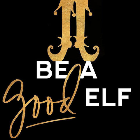 Be a Good Elf Gold Ornate Wood Framed Art Print with Double Matting by Ritter, Gina